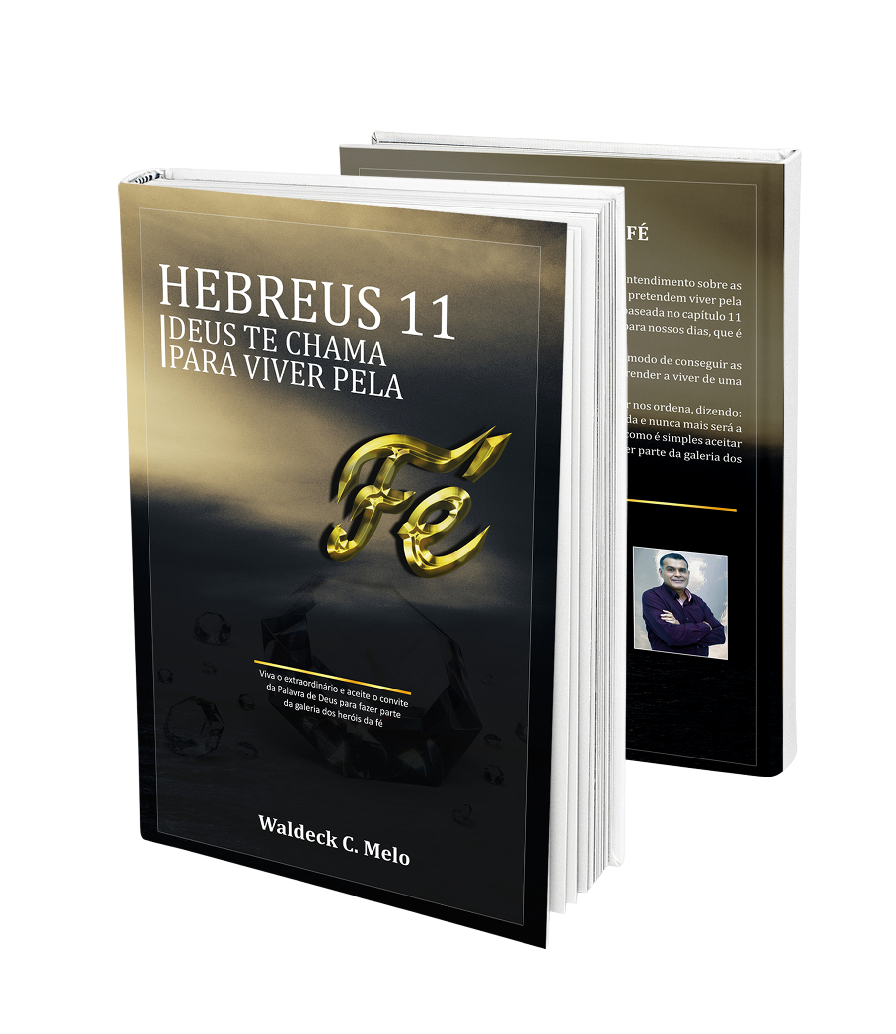 Hebreus 11 - Deus Te Chama Para Vicer Pela Fé