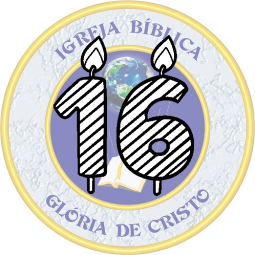 Ministério Glória de Cristo - 16 Anos